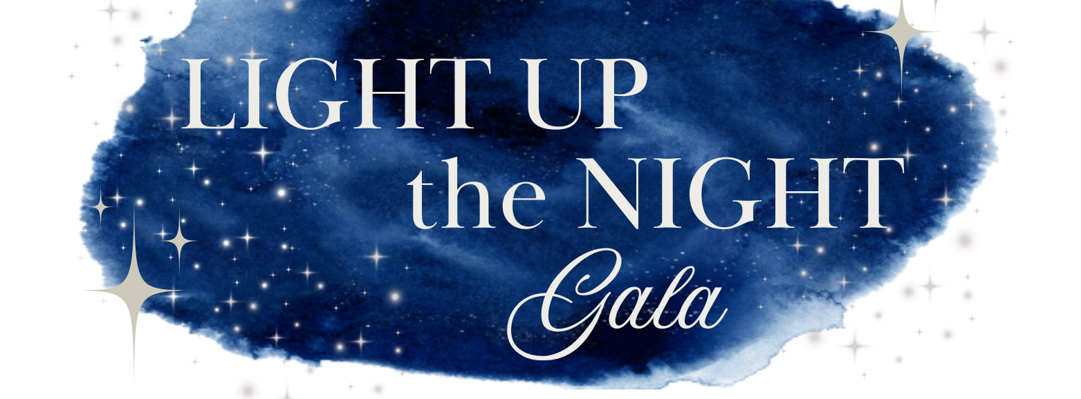 Light Up the Night Gala 2025